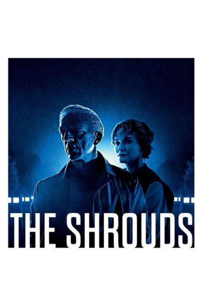 The Shrouds Movie Watch Online